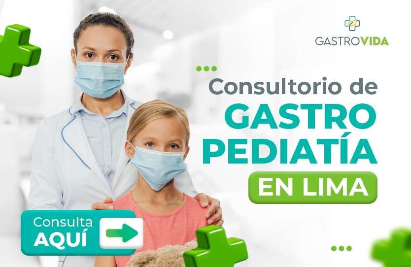 Consultorio de gastro pediatría en lima